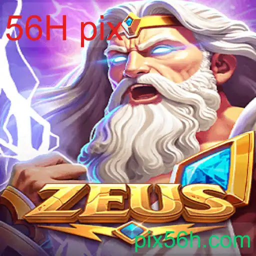 Zeus: Um Mergulho no Mundo dos Jogos com 56H pix